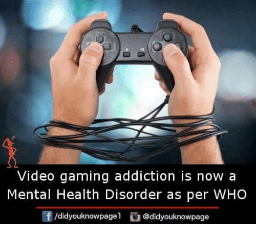 10 Video Gaming Addiction Is Now a Mental Health Disorder as Per WHO ...