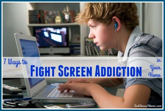 7 Ways to Help You #FightScreenAddiction in Your Home ...