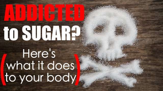 Addicted to Sugar? Hereâs What It Does to Your Body