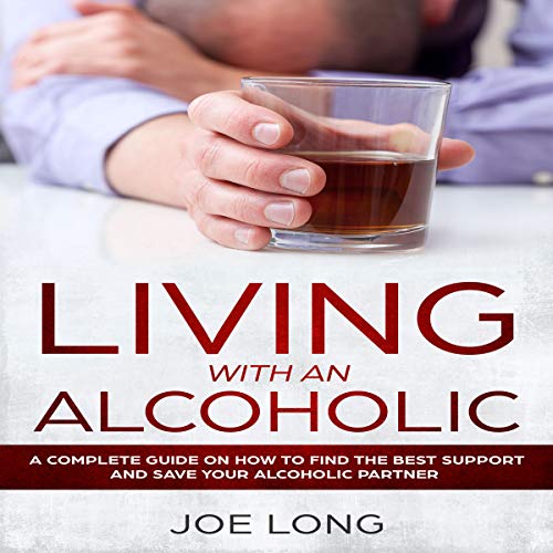 Amazon.com: Loving the Alcoholic in Your Life: Changing Your Behavior ...