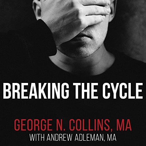 Breaking the Cycle: Free Yourself from Sex Addiction, Porn Obsession ...