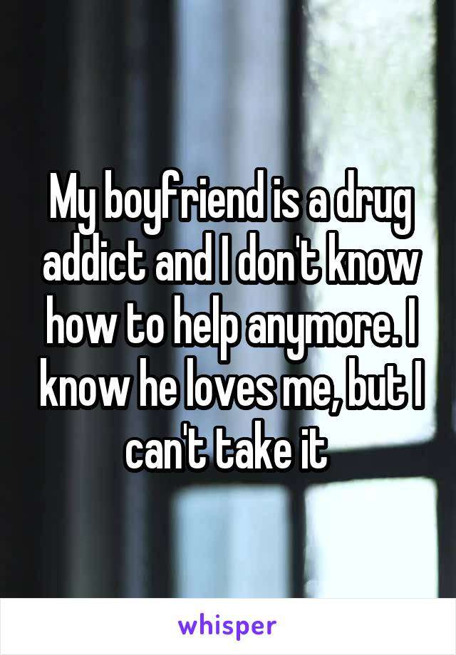 Dating A Drug Addict: Do You Stay Or Do You Go?