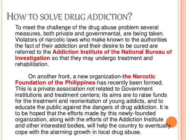 Drug addiction among teenagers in the philippines