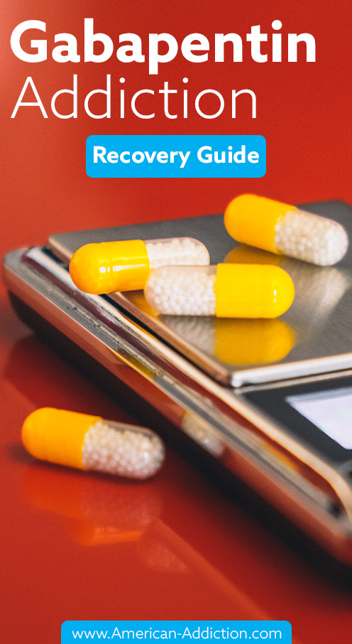Gabapentin: Addiction Treatment Guide For Orange County, CA