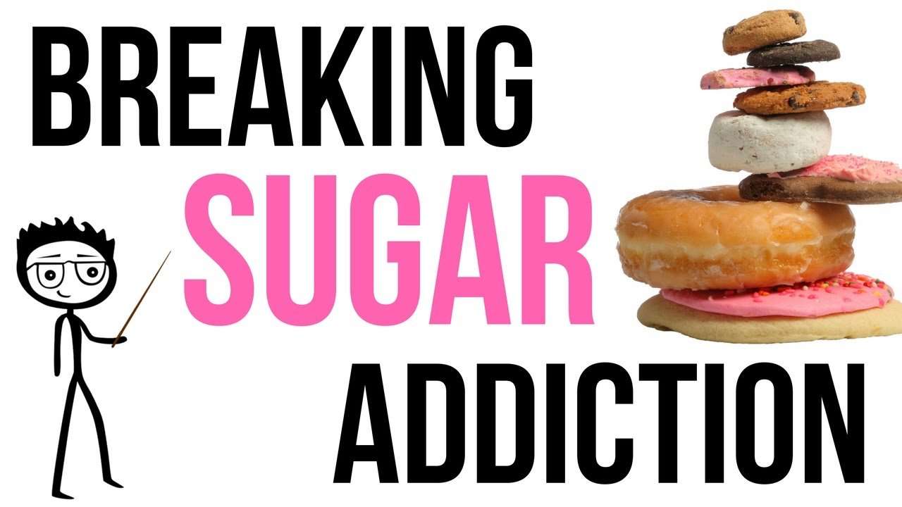 How to Break Sugar Addiction: 7 Steps to Help You Stop ...