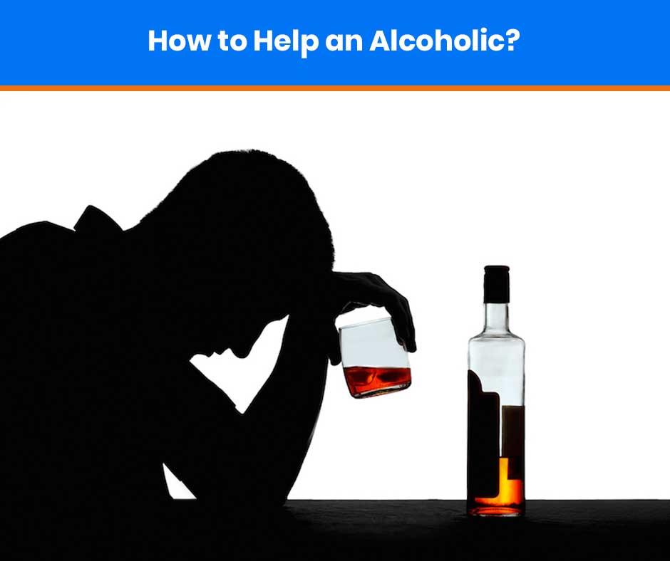 How to Help an Alcoholic: Step by step guide