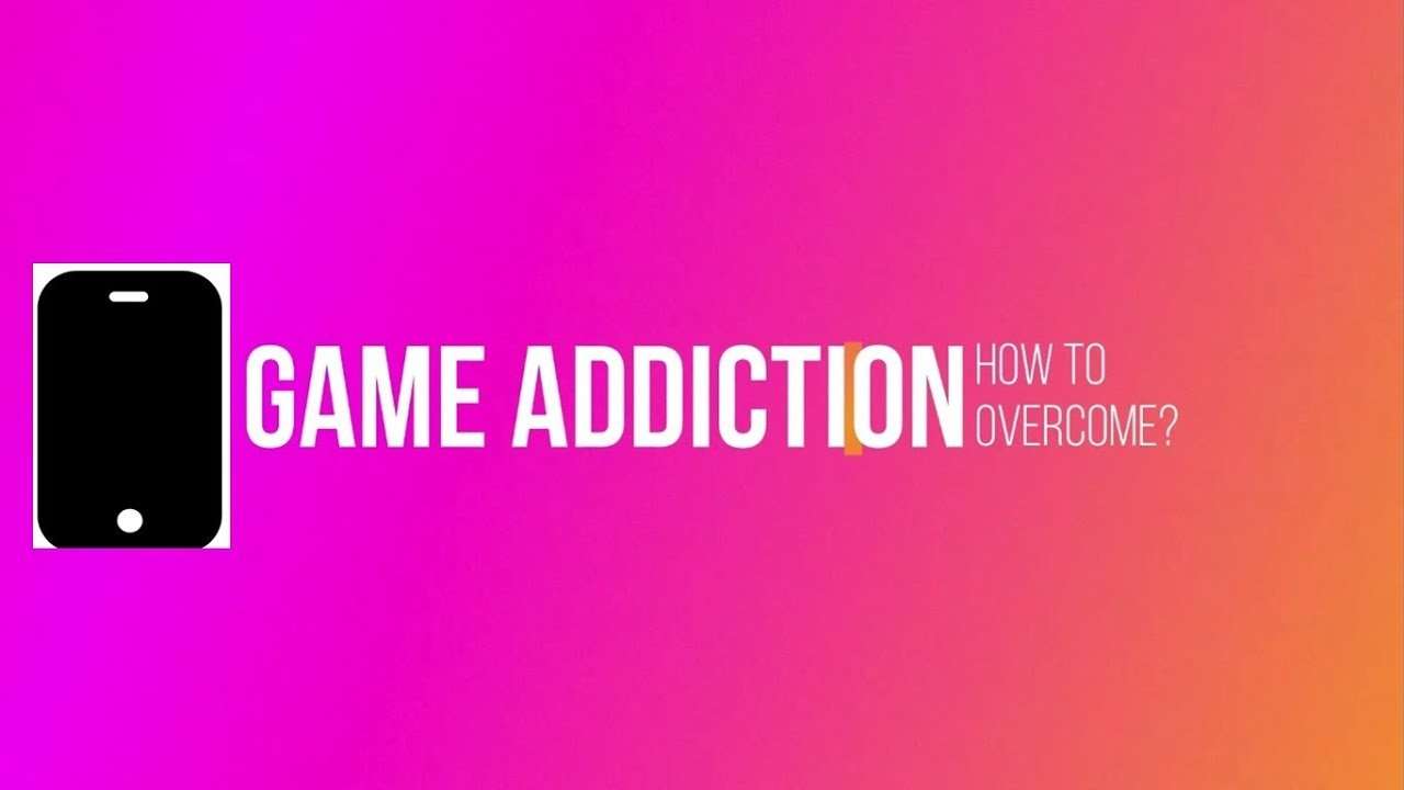 How to Overcome Game Addiction ? How To Stop Being ...