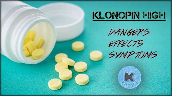 Klonopin High: The Dangers, Effects, and Symptoms