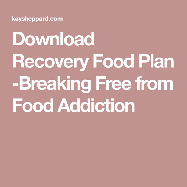 Pin on My Recovery from Food Addiction